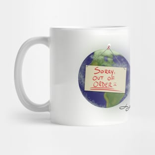 Sorry Out of Order Mug